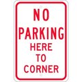 National Marker Co NMC Traffic Sign, No Parking Here To Corner, 18in X 12in, White TM99J